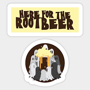 Graey : Here For The Root Beer Sticker